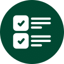 A green circle with two white checklists, each containing a checkmark inside a box and three horizontal lines representing text.